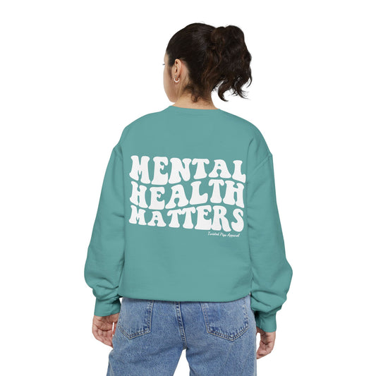 Be Kind To Your Mind, Mental Health Matters- Comfort Colors® Graphic T-Shirt – Unisex Garment-Dyed Cotton Tee (Copy)