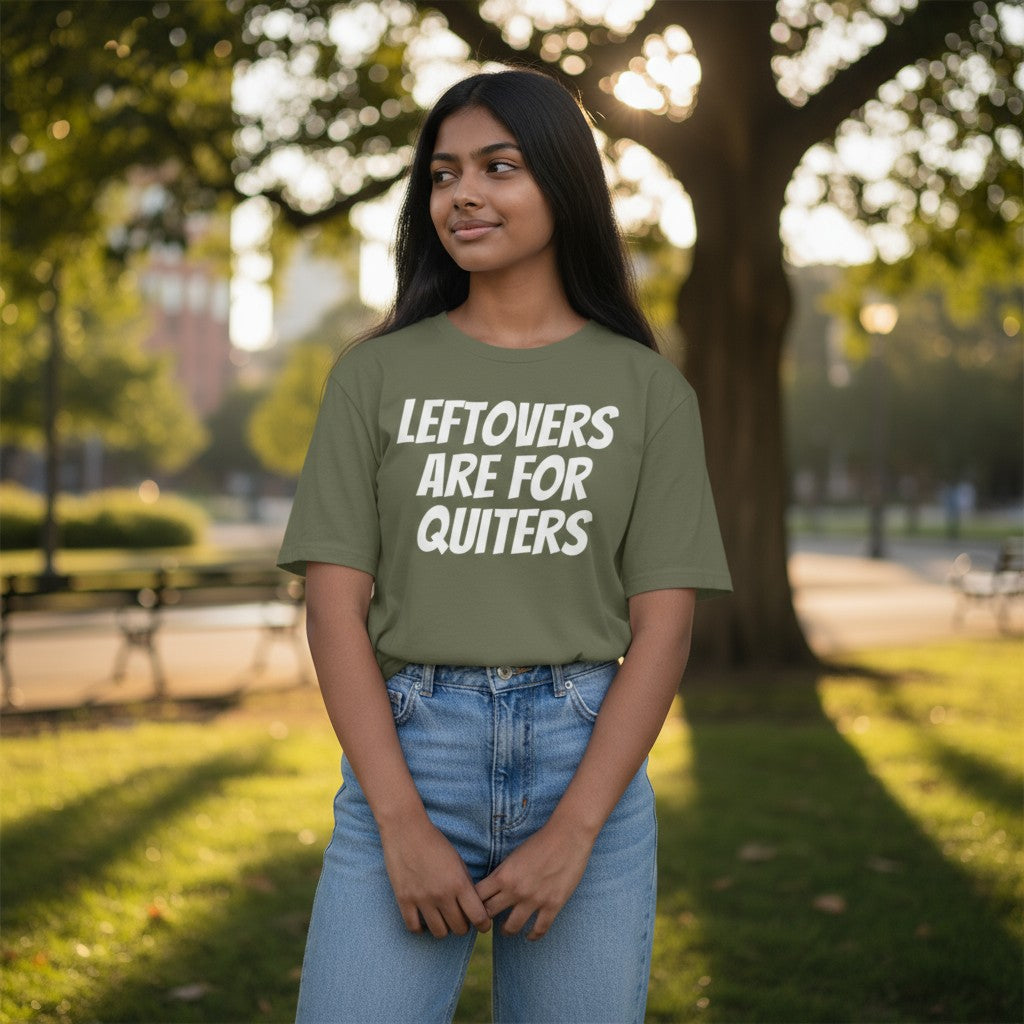 LEFTOVERS ARE FOR QUITTERS Thanksgiving Shirt – Unisex Brown Savana Fall Tee | Gildan Heavy Cotton S-XL